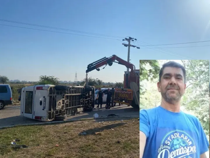 CEYHAN’DA YOLCU MİNİBÜSÜ DEVRİLDİ, SÜRÜCÜ HAYATINI KAYBETTİ, 3 YARALI
