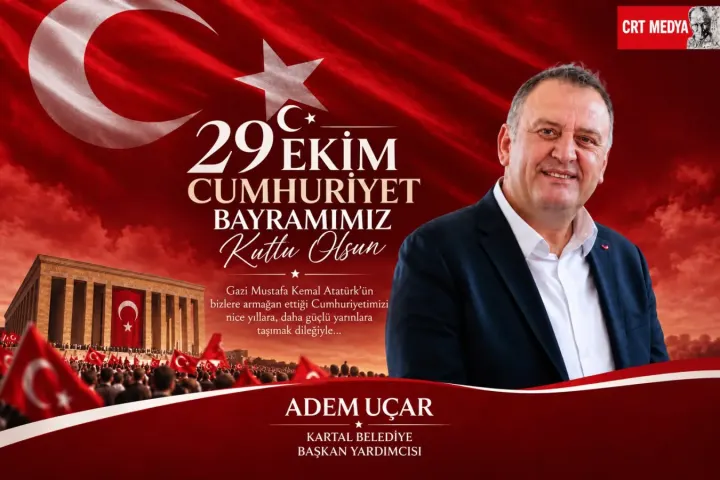ADEM UÇAR’DAN CUMHURİYET BAYRAMI MESAJI: “CUMHURİYETİMİZİ DAHA GÜÇLÜ YARINLARA TAŞIYACAĞIZ