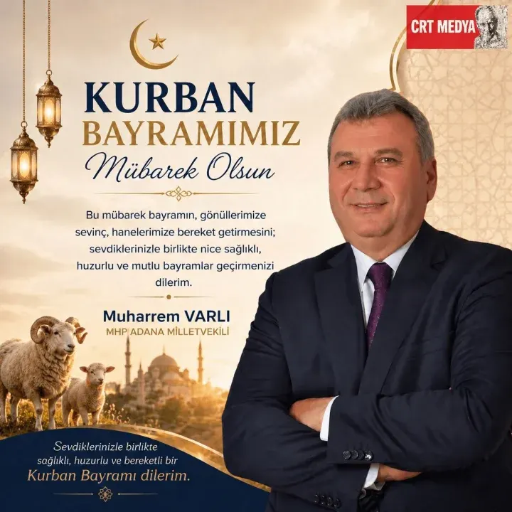 MİLLETVEKİLİ MUHARREM VARLI, KURBAN BAYRAMINI KUTLADI... 